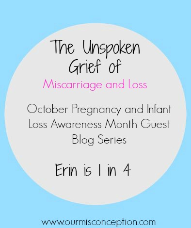 Erin’s Story- Pregnancy and Infant Loss Series
