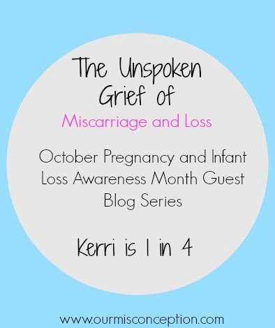 Kerri’s Story-Pregnancy and Infant Loss Series