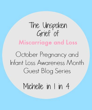 Michelle’s Story- Pregnancy and Infant Loss Series